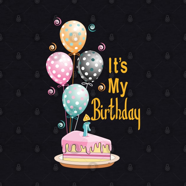 It's My Birthday by Designoholic